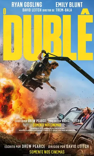 capa do filme O Dublê que está em exibição no cinema em maringá